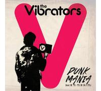 The Vibrators Punk Mania: Back to the Roots (CD) Album