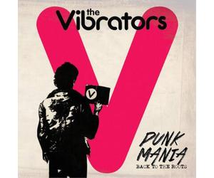 The Vibrators Punk Mania: Back to the Roots (CD) Album