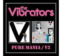 The Vibrators Pure Mania/V2 (CD) Album Digipak