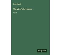 The Vicar's Governess: Vol. I