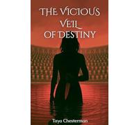 The Vicious Veil of Destiny: 1