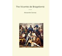 The Vicomte de Bragelonne