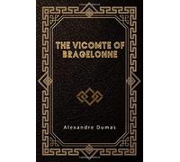 The Vicomte de Bragelonne
