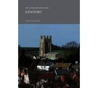 The Victoria History of Essex: Newport (Tascabile) VCH Shorts