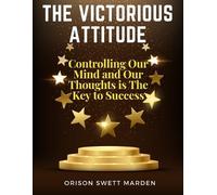 The Victorious Attitude (Tascabile)