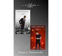 The Victory Novellas - Volume One: #EverStrike and Here with Me