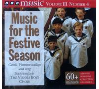 THE VIENNA BOYS CHOIR _ MUISC FOR THE FESTIVE SEASON - CAROLS, VIENNESE WALTZES AND SONG