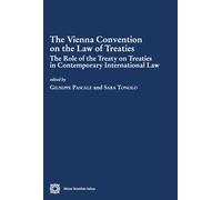 The Vienna convention on the law of treaties. The role of the tre