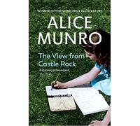 The View from Castle Rock [Lingua inglese]