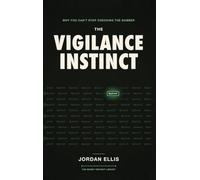 The Vigilance Instinct: Why You Can't Stop Checking the Number