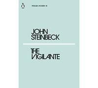 The Vigilante: John Steinbeck