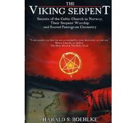 The Viking Serpent; Secrets of the Celtic Church in Norway and Sacred Pent (DVD)