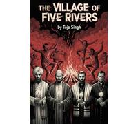 The Village of Five Rivers
