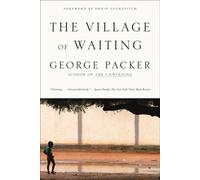 The Village of Waiting - Packer George