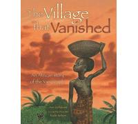 The Village That Vanished: An African Story of the Yao People