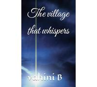 The village that whispers