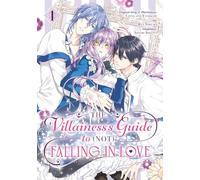 The Villainess's Guide to (Not) Falling in Love 01 (Manga): 1