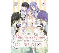 The Villainess's Guide to (Not) Falling in Love 04 (Manga): 4