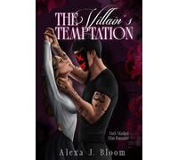 The Villain's Temptation - (Dark Romance, Masked Man und Dark Academy)