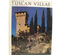 The Villas of Tuscany [Lingua Inglese]