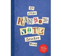 The Vintage Ransom Note Sticker Book: Over 2000 peel-off letters for your anonymous messages!