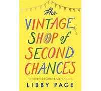 The vintage shop of second chances - Page Libby