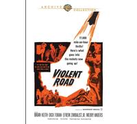 The Violent Road (DVD) Efrem Zimbalist Jr. Merry Anders Brian Keith Dick Foran