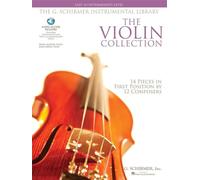The Violin Collection: Easy To Intermediate Level (Book/Online Audio) [Lingua inglese]: 14 Pieces in First Position by 12 Composers