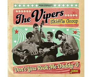 The Vipers Skiffle Group - Don't You Rock Me Daddy-O