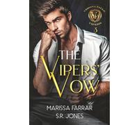 The Vipers' Vow: A Dark College Bully Romance: 3