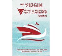 The Virgin Voyagers Journal: Recording my multiple adventures on Virgin Voyage's ships