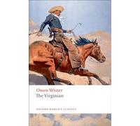 The Virginian: A Horseman of the Plains