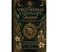 The Virgo Woman Visionary Journal