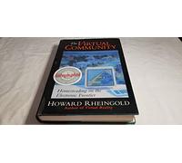 The Virtual Community: Homesteading on the Electronic Frontier: Surfing the Internet