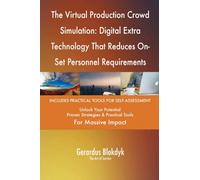 The Virtual Production Crowd Simulation: Digital Extra Technology That Reduces On-Set Personnel Requirements