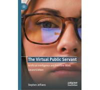 The Virtual Public Servant: Artificial Intelligence and Frontline Work