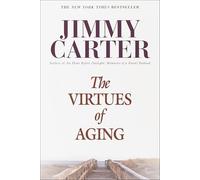 Jimmy Carter The Virtues of Aging (Tascabile)