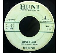 THE VIRTUES - The Virtues 45 RPM Guitar in Orbit / Guitar Boogie Shuffle