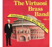 The Virtuosi Brass Band Of Great Britain - Vol. 2