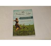 The Virtuous Life of a Christ-Centered Wife: 18 Powerful Lessons for Personal Growth