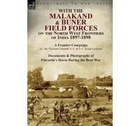 The Viscount Fi With the Malakand & Buner Field Forces on the (Copertina rigida)