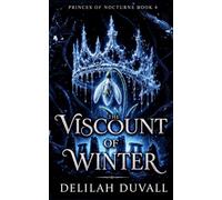 The Viscount of Winter: 4