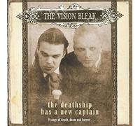 The Vision Bleak - DEATHSHIP HAS A NEW..