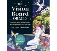The Vision Board Oracle : A 52-Card Deck and Guidebook