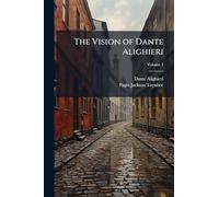 The Vision of Dante Alighieri