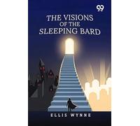 The Visions Of The Sleeping Bard
