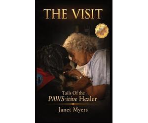 The Visit: Tails of the PAWS-itive Healer