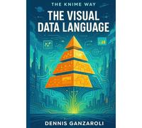 The Visual Data Language: 2nd Edition