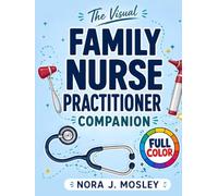 The Visual Family Nurse Practitioner Companion