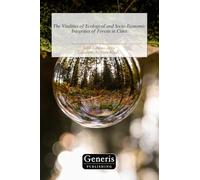 The Vitalities of Ecological and Socio-Economic Integrities of Forests in Cities